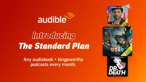 Audible adds cheaper $8.99 ‘Standard’ tier for lighter listeners
